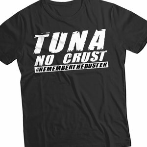 TUNA NO CRUST Shirt - Fast and Furious Inspired Tee - Car Lover Gift - Funny Racing Shirt for Men - Car Guy T-Shirt for Boyfriend