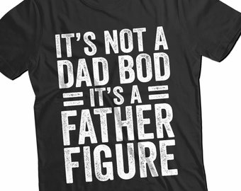 Ce n’est pas un corps de papa, c’est un t-shirt de figure paternelle | Drôle de chemise de papa | Fête des pères Cadeau Papa Chemise | Chemise du père | Cadeau de papa | Nouveau papa