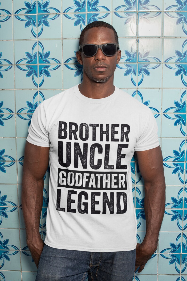 Brother Uncle Godfather Legend TShirt Godfather Gift for Uncle Brother T-Shirt, Uncle Birthday Gift, Godfather Proposal image 5
