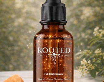 ROOTED | Full Body Glow Serum | A Luminous Ritual Oil