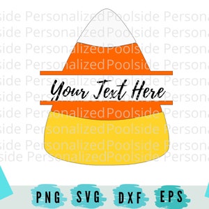 May include: A vector graphic of a candy corn design with white, orange, and yellow sections. The text "Your Text Here" is in the centre. The image includes file type icons: PNG, SVG, DXF, and EPS. The background is white.