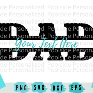 Dad Split Text Monogram SVG PNG JPG Eps Eps Dxf Cut Files Instant Download Fathers Day Gift Cricut Cutting Machine Time Saver Personaliseren