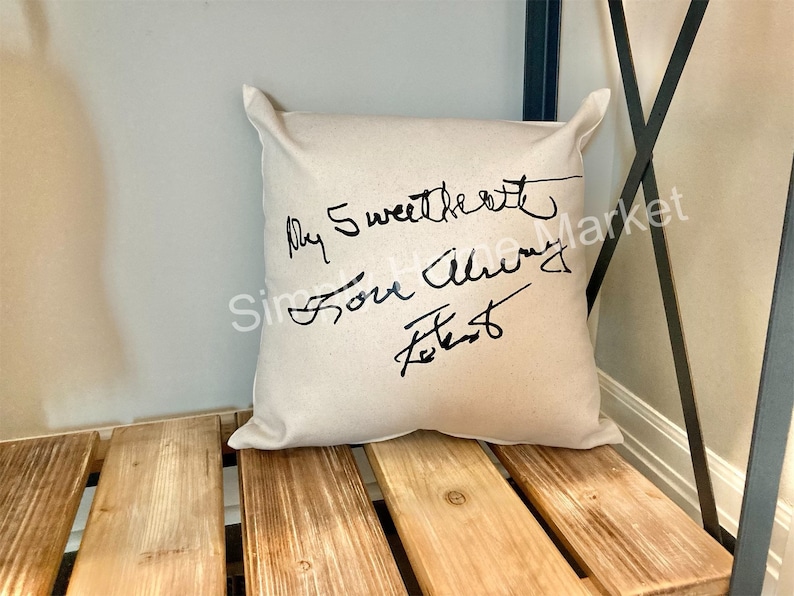 Loved ones personal handwriting pillow casememorial pillow casein loving memory pillowpersonalized pillowloving meomory pillowcase
