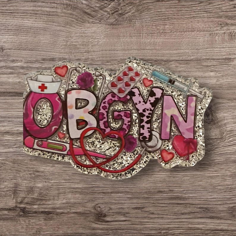 OBGYN Acrylic Flatback Charm | Medical Badge Reel Craft OB-GYN