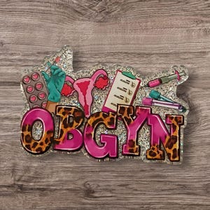 OBGYN Acrylic Flatback Charm | Medical Badge Reel Craft OBGYN