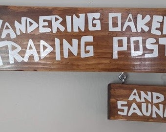 Wandering Oaken Trading Post Wooden sign