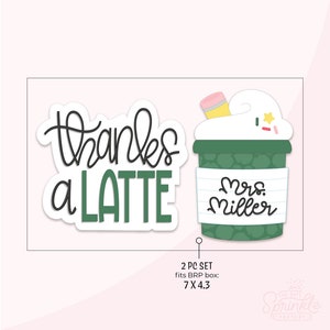 Thanks A Latte Set Cookie Cutter .STL Files + . PNG Eddie Images!