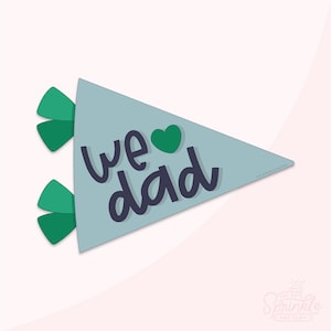 Dad Pennant Cookie Cutter .STL Files + . PNG Eddie Image!