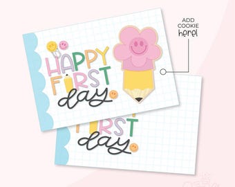 Happy First Day 3.5"x5" Cookie Card Printable .PDF