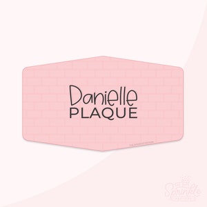 Danielle Plaque Cookie Cutter .STL Files + .SVG Outlines!
