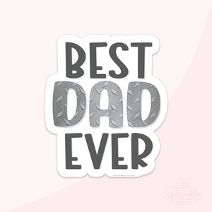 Best Dad Ever Plaque Cookie Cutter Set .STL Files + . PNG Eddie Image!