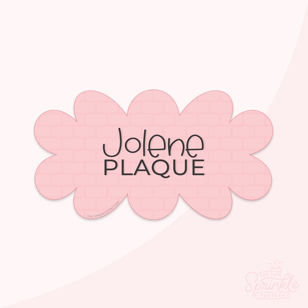 Jolene Plaque Cookie Cutter .STL Files + .SVG Outlines!