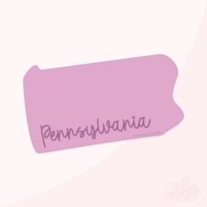 USA State Pennsylvania Cookie Cutter .STL Files + .SVG Outline!