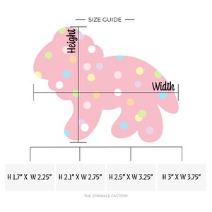 May include: A size guide for a pink cookie cutter shaped like a dinosaur with colorful sprinkles. The guide shows four different sizes: 1.7 inches by 2.25 inches, 2.1 inches by 2.75 inches, 2.5 inches by 3.25 inches, and 3 inches by 3.75 inches.