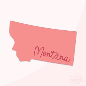 USA State Montana Cookie Cutter .STL Files + .SVG Outline!