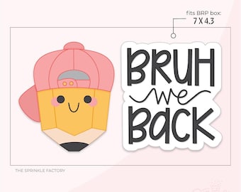 Bruh We Back Set Cookie Cutter .STL Files  + 2 .PNG Eddie Images!