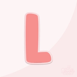 Chunky Letter L Cookie Cutter .STL Files + .SVG ¡Contornos!