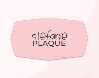 Stefanie Plaque Cookie Cutter .STL Files + .SVG Outlines!