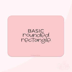 Può includere: Un rettangolo rosa con angoli arrotondati e il testo "BASIC rounded rectangle" in nero. Il testo "THE SPRINKLE FACTORY" è in nero più piccolo nella parte inferiore del rettangolo.