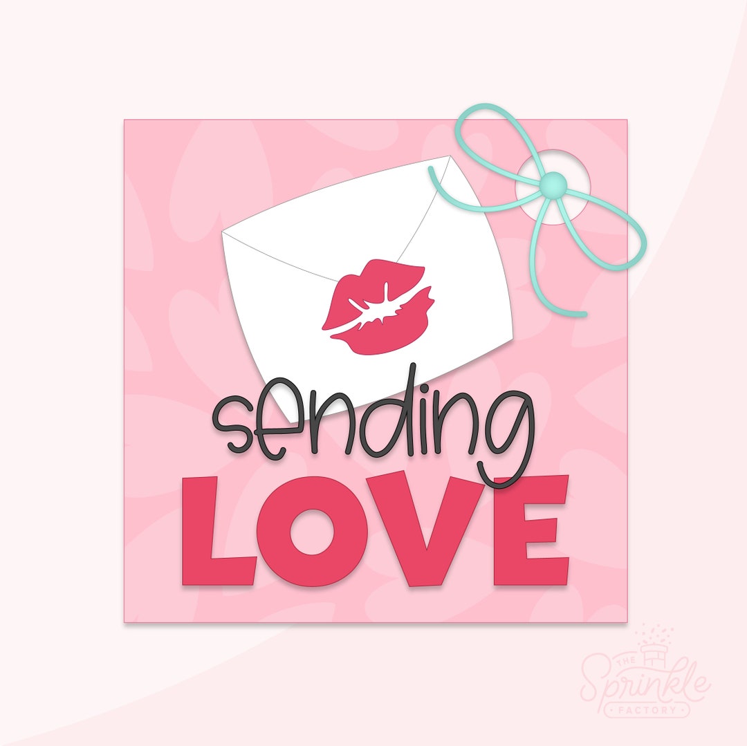 Sending Love 2