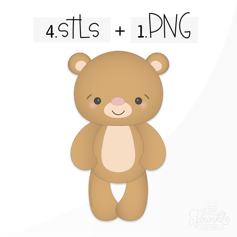 May include: A cartoon-style teddy bear in shades of brown, with a pink nose and rosy cheeks. The bear has a smiling expression and is standing upright. Text above the bear reads "4 STLs + 1 PNG". The Sprinkle Factory logo is in the bottom right corner.