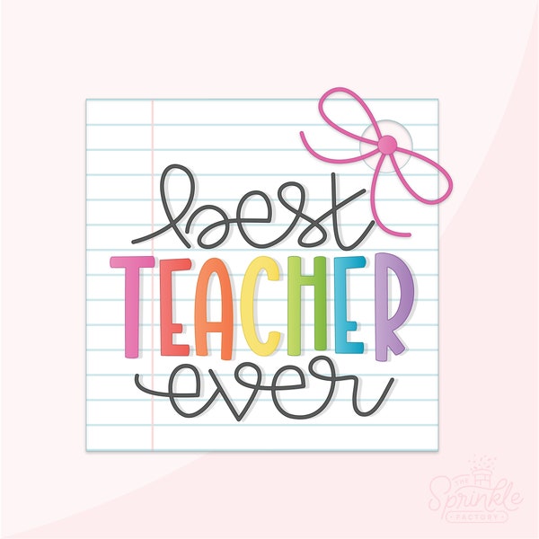 Best Teacher Ever Rainbow 2" Cookie Tag Printable .PDF