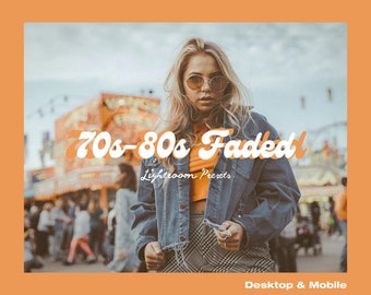 May include: A woman wearing a denim jacket and a plaid skirt stands in front of a blurred background of a carnival. The text "70s-80s Faded" is written in a retro font with a white outline. The text "Lightroom Presets" is written in a smaller font below the main text. The text "Desktop & Mobile" is written in a smaller font at the bottom of the image.