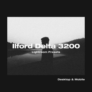 May include: Black and white image of a person standing in front of a lake with a mountain range in the background. The text "Ilford Delta 3200 Lightroom Presets Desktop & Mobile" is displayed on the image.