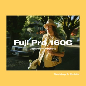 Fujifilm Pro 160C Film Look Lightroom Presets Aesthetic Pack for Desktop & Mobile for Influencers, Bloggers or Photographers