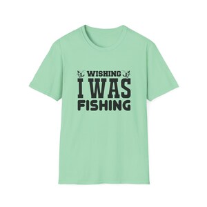 Wishing I Was Fishing T-Shirt - Comfortable Fishing Tee, Gift for Anglers, Outdoor Lover, Perfect for Summer Adventures
