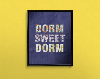 Dorm Sweet Dorm Print | College Dorm Gifts | Dorm Room Decor Wall Art for girls
