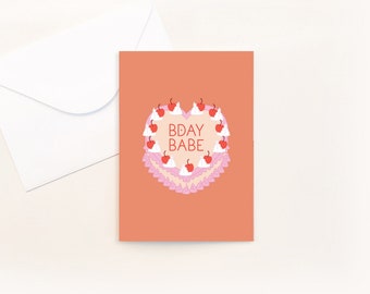 Bday Babe - Birthday Cake Greeting Card