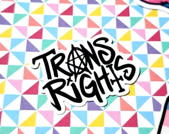 TRANS RIGHTS Sticker | Original Street-Art Inspired Design