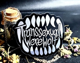 TRANSSEXUAL WEREWOLF Sticker