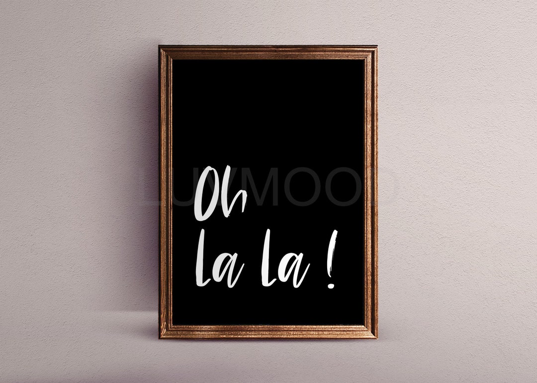Oh La La Print Minimalist Word Art Print Black Wall Art - Etsy
