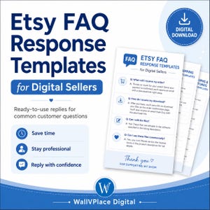 Könnte beinhalten: Eine blau-weiße Grafik, die Etsy FAQ-Antwortvorlagen für digitale Verkäufer bewirbt. Das Bild enthält ein Symbol für den digitalen Download, eine Liste von Vorteilen und Beispiel-FAQ-Vorlagen. Der Text enthält "Zeit sparen", "Professionell bleiben" und "Selbstbewusst antworten".