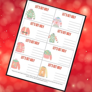 May include: A white sheet of paper with eight sections, each featuring a colorful illustration of a Christmas sweater and the text "LET'S GET UGLY" in red. The sweaters have various designs, including a Santa belt and Christmas tree.