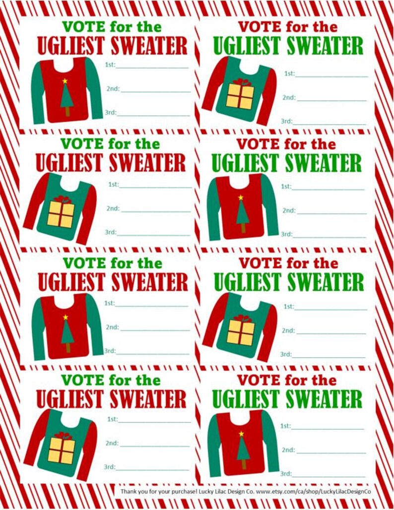May include: A printable sheet with eight "Vote for the Ugliest Sweater" cards. Each card features a sweater graphic and space for ranking. The background has red and white candy cane stripes. Text includes "Vote for the Ugliest Sweater".