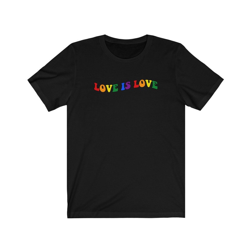 Love Is Love Shirt Gay Pride Shirt LGBT Shirt Lesbian | Etsy