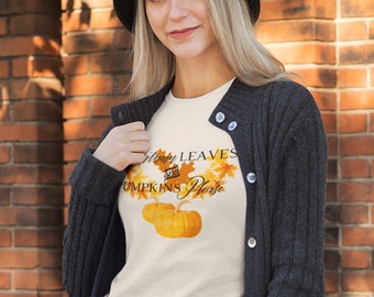 Folhas e abóboras de outono por favor camiseta de <br> Crie Seu Próprio Produto! Camisa bonito da queda | Camisas de outono para mulheres | t-shirt relaxado das mulheres do outono | Camiseta aconchegante de outono