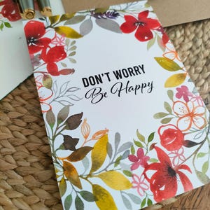 Carte florale Don't worry Be happy