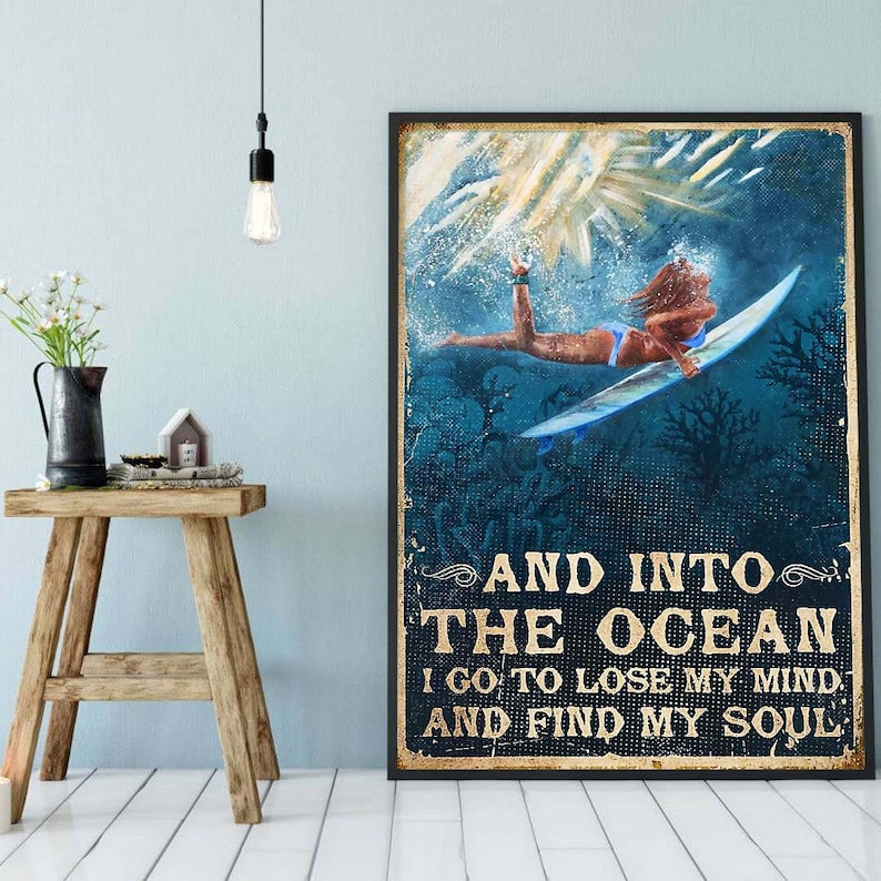 And Into the Ocean I Go To Lose My Mind and Find My Soul Etsy