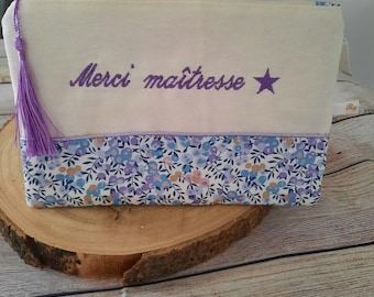 pochette liberty personnalisable, pochette  zippée, pochette à image, pochette brodé "merci maîtresse ", idée cadeaux