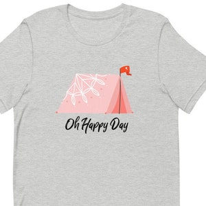 Oh Happy Day Tenting