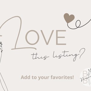 a simple, minimalist design with the text "Love this listing?" and a heart symbol. The text is written in a cursive font and is positioned in the center of the image. The image also includes a small logo at the bottom right corner that reads "BABY".