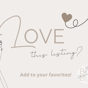 a simple, minimalist design with the text "Love this listing?" and a heart symbol. The text is written in a cursive font and is positioned in the center of the image. The image also includes a small logo at the bottom right corner that reads "BABY".