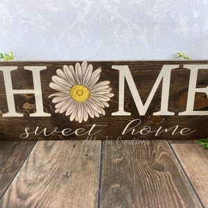 Home Sweet Home Sign/Rustic Wood Sign/Wood Wall Decor/Daisy Decor/Wood Wall Art/Home Decor/Farmhouse Style Sign/Housewarming Gift/Daisy Sign