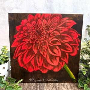 Hand Painted Red Dahlia Flower Wood Stained Wall Art/Floral Oil Painting Christmas Gift Sign/One Of A Kind Living Room or Front Porch Decor