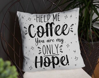 Star Wars 'Help Me Coffee You Are My Only Hope' inspired Throw Cushion