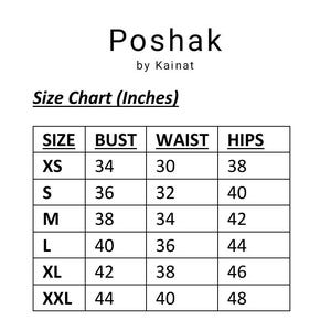 May include: A white background displays the brand name "Poshak by Kainat" and a size chart. The chart lists sizes XS to XXL, with corresponding bust, waist, and hip measurements in inches, ranging from 34 to 48 inches.